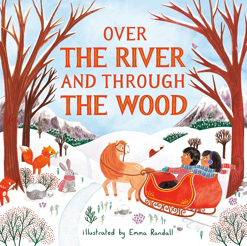Over the River and Through Wood