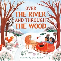 Over the River and Through Wood