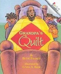 Grandpa's Quilt (A Rookie Reader)