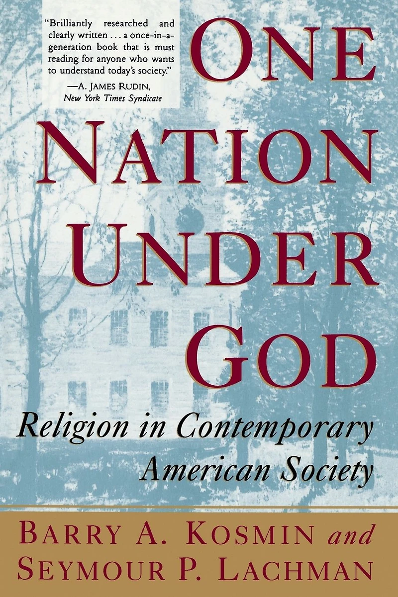 One Nation Under God: Religion Contemporary American Society