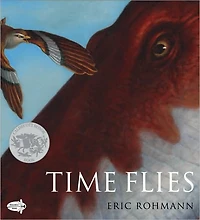 Time Flies (Caldecott Honor Book)