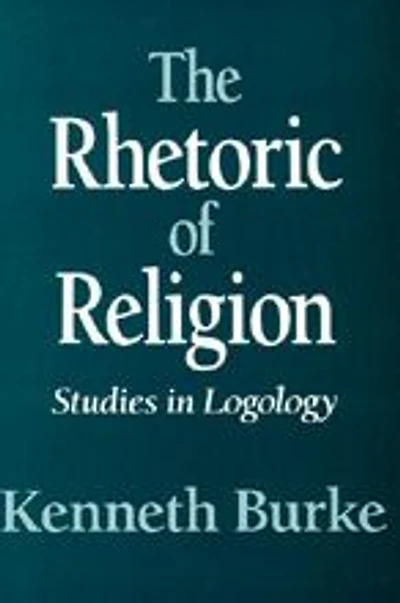 The Rhetoric of Religion: Studies in Logology