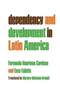 Dependency and Development Latin America