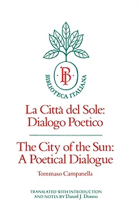 the City of Sun: A Poetical Dialogue (La Città del Sole: Dialogo Poetico)