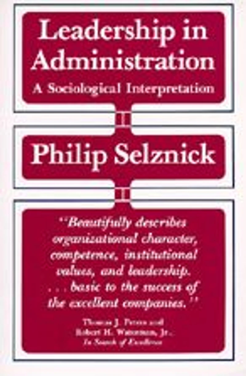 Leadership Administration: A Sociological Interpretation
