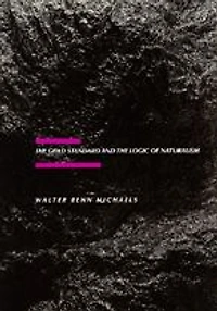 The Gold Standard and the Logic of Naturalism: American Literature at the Turn of the Century