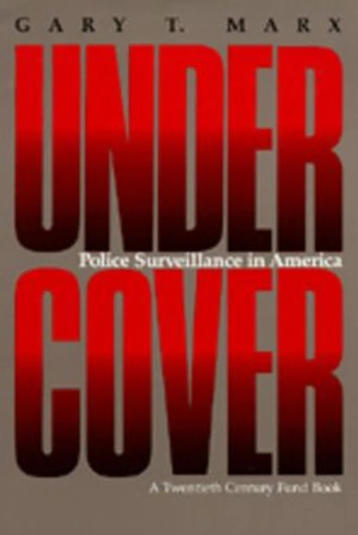 Undercover: Police Surveillance in America