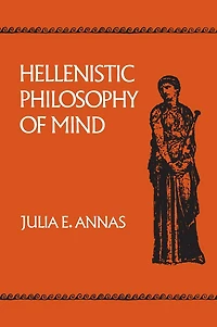 Hellenistic Philosophy of Mind