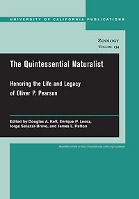 The Quintessential Naturalist: Honoring the Life and Legacy of Oliver P. Pearson