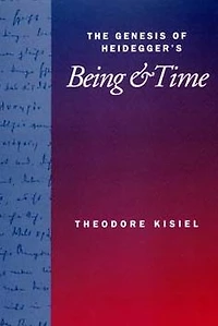 The Genesis of Heidegger's Being and Time