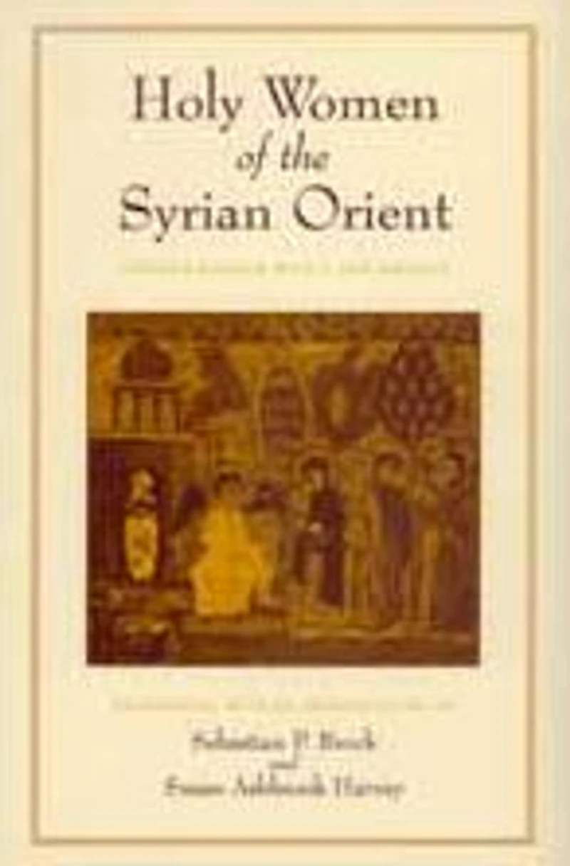 Holy Women of the Syrian Orient