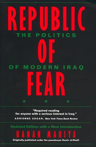 Republic of Fear: The Politics of Modern Iraq, Updated Edition