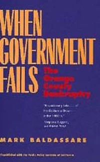 When Government Fails: The Orange County Bankruptcy