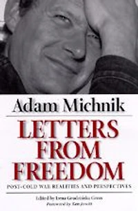 Letters from Freedom: Post-Cold War Realities and Perspectives