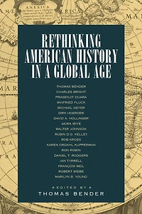 Rethinking American History in a Global Age