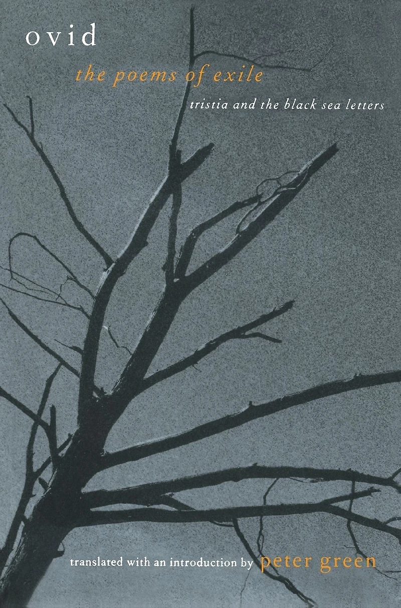 the Poems of Exile: Tristia and Black Sea Letters