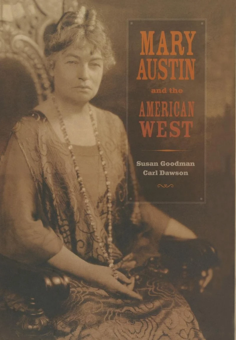 Mary Austin and the American West