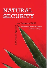 Natural Security: A Darwinian Approach to a Dangerous World