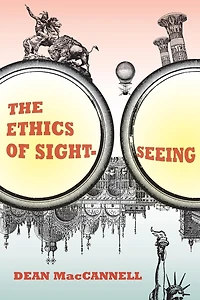 The Ethics of Sightseeing