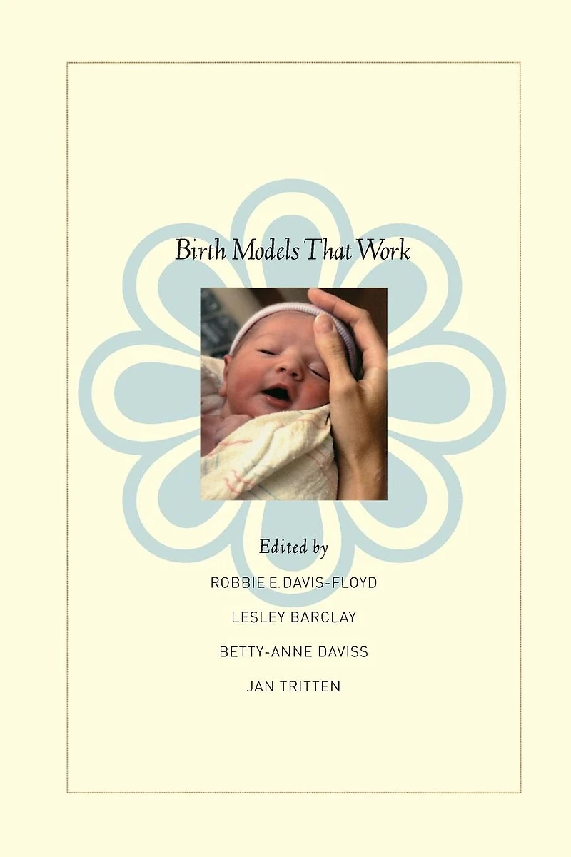 Birth Models That Work