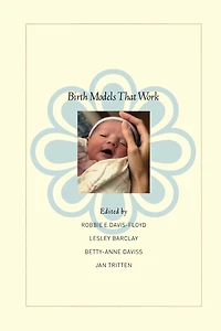 Birth Models That Work