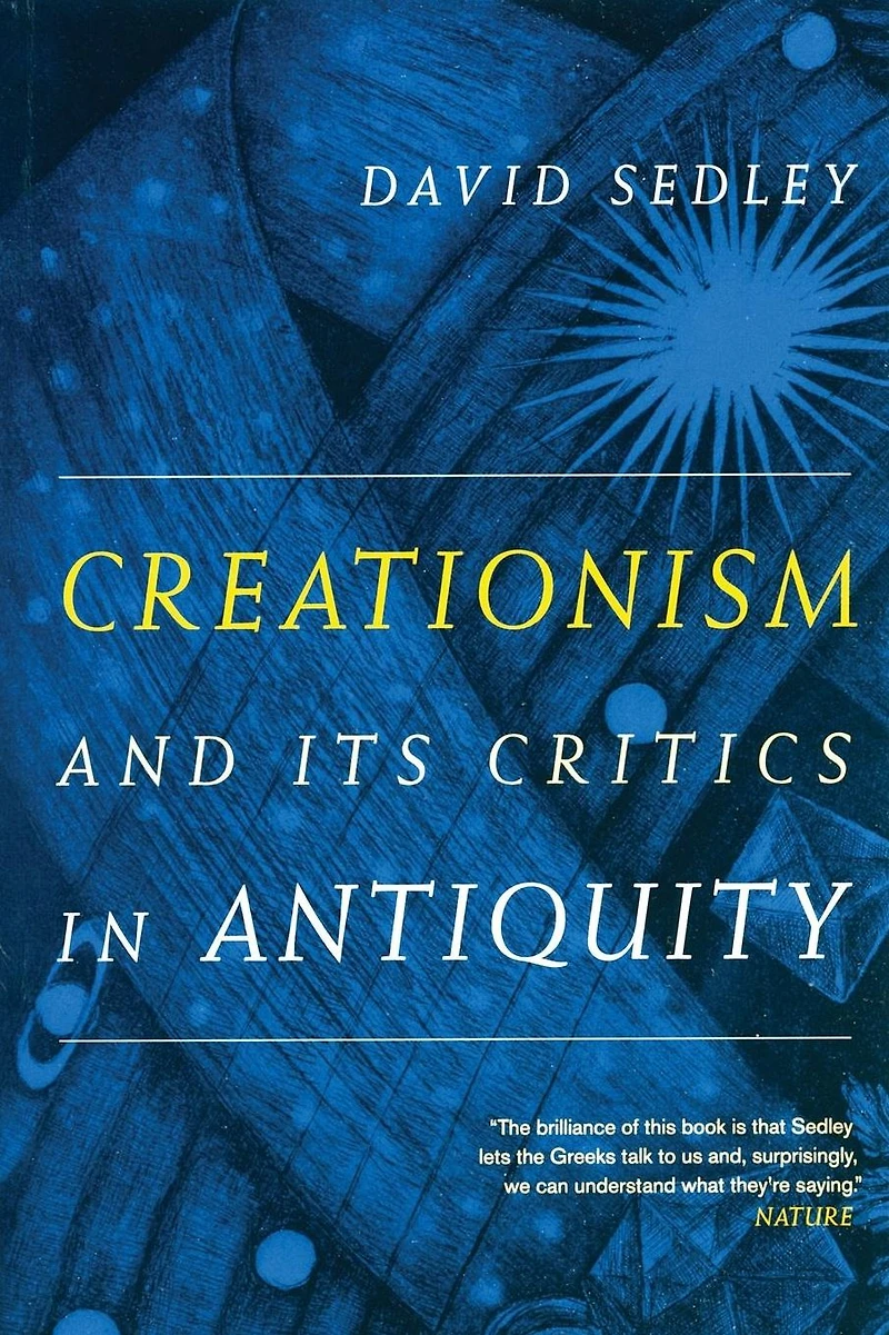 Creationism and Its Critics in Antiquity