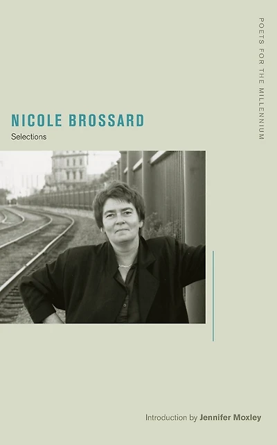 Nicole Brossard: Selections