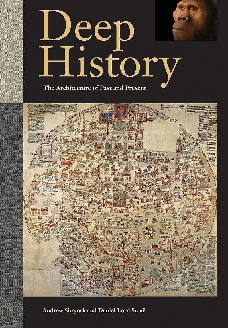 Deep History: The Architecture of Past and Present