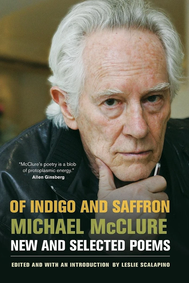 Of Indigo and Saffron: New Selected Poems