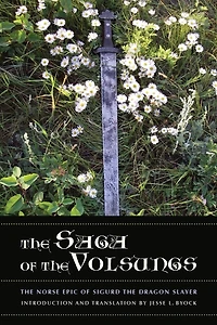 the Saga of Volsungs: Norse Epic Sigurd Dragon Slayer