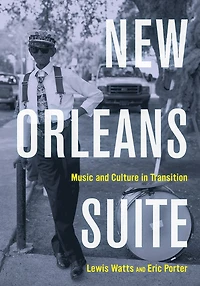 New Orleans Suite: Music and Culture Transition