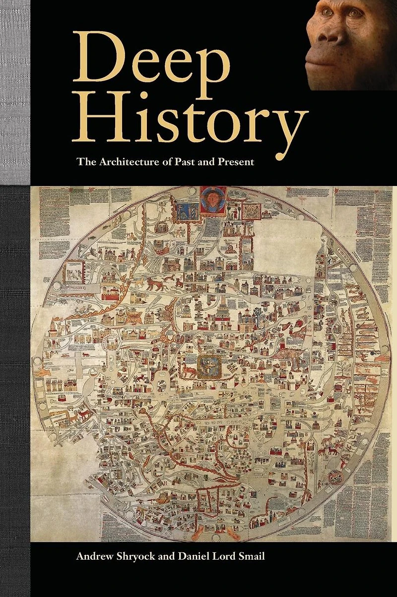 Deep History: The Architecture of Past and Present