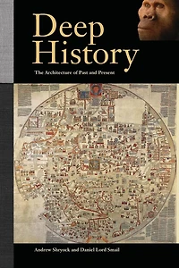 Deep History: The Architecture of Past and Present
