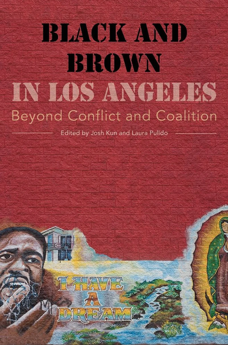 Black and Brown Los Angeles: Beyond Conflict Coalition