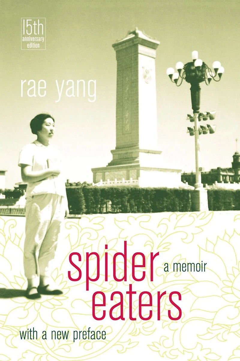 Spider Eaters: A Memoir