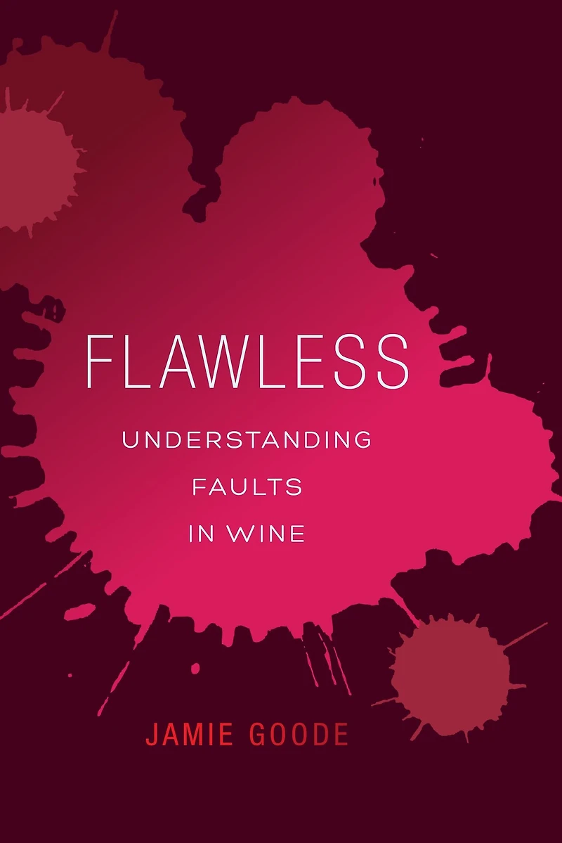 Flawless: Understanding Faults Wine