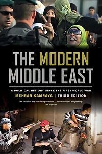 the Modern Middle East, Third Edition: A Political History since First World War