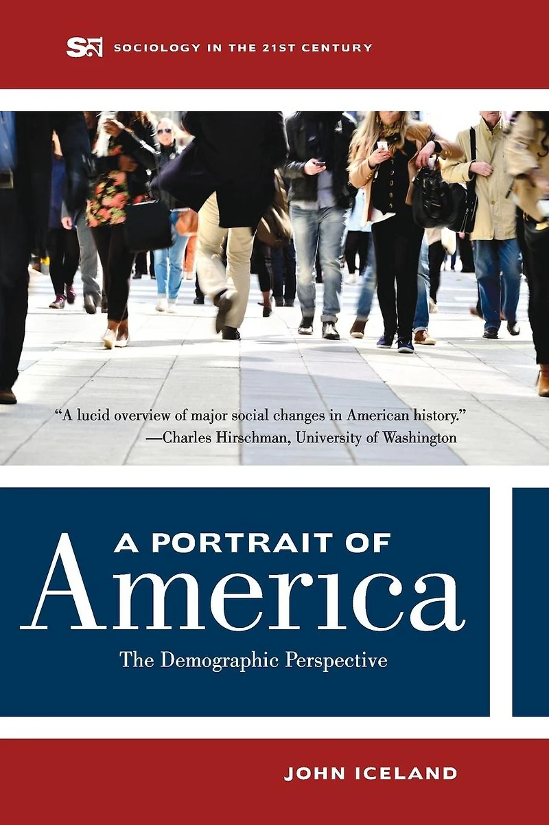A Portrait of America: The Demographic Perspective