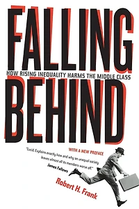Falling Behind: How Rising Inequality Harms the Middle Class