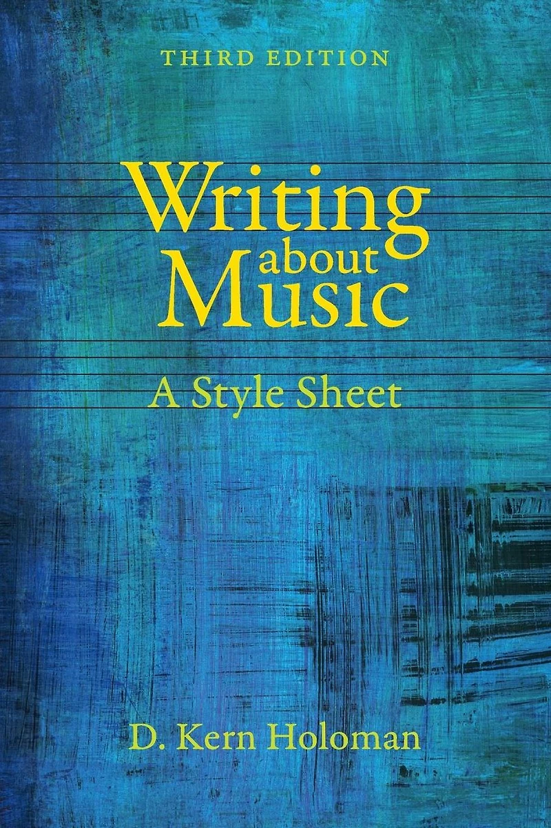 Writing about Music: A Style Sheet