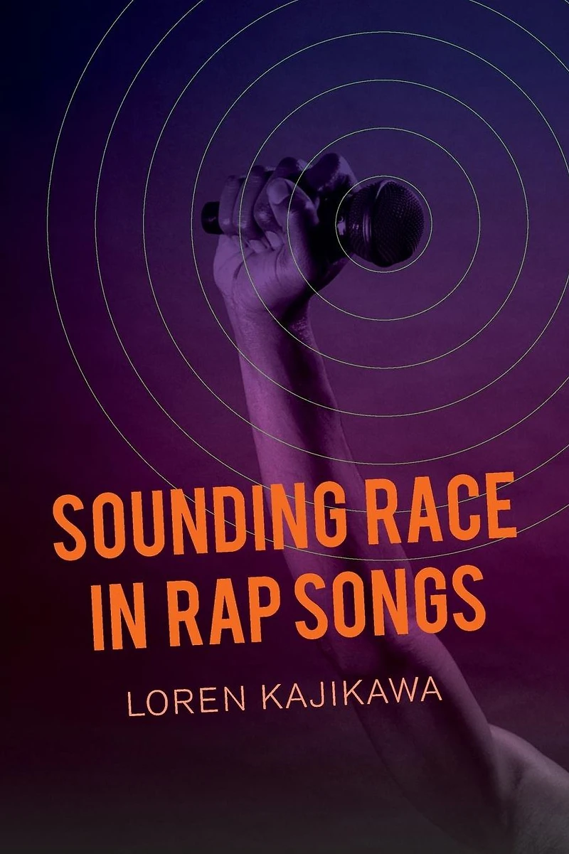 Sounding Race Rap Songs
