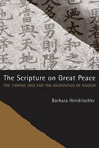 the Scripture on Great Peace: Taiping jing and Beginnings of Daoism