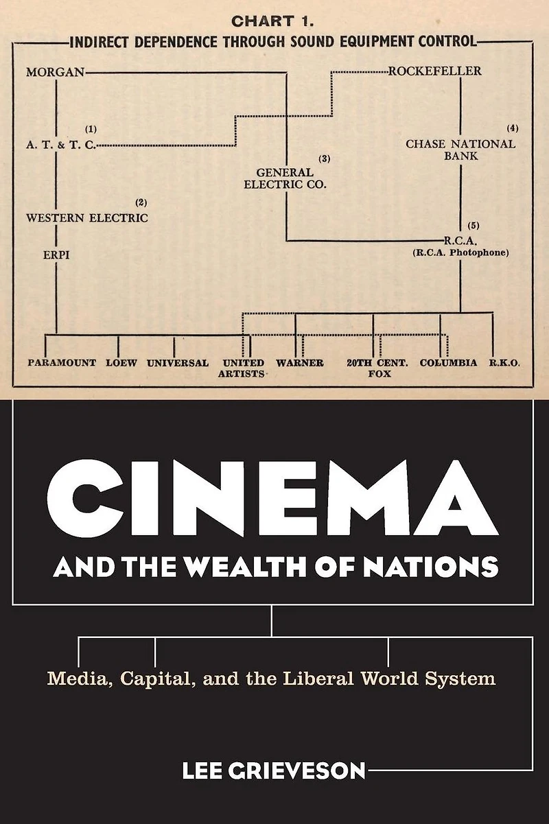 Cinema and the Wealth of Nations: Media, Capital