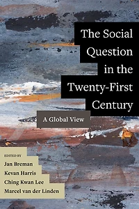 the Social Question Twenty-First Century: A Global View