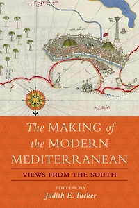 the Making of Modern Mediterranean: Views from South
