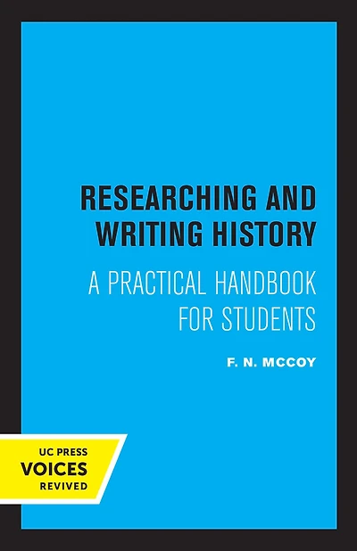 Researching and Writing History: A Practical Handbook for Students