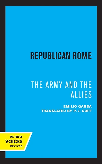 Republican Rome: the Army and Allies