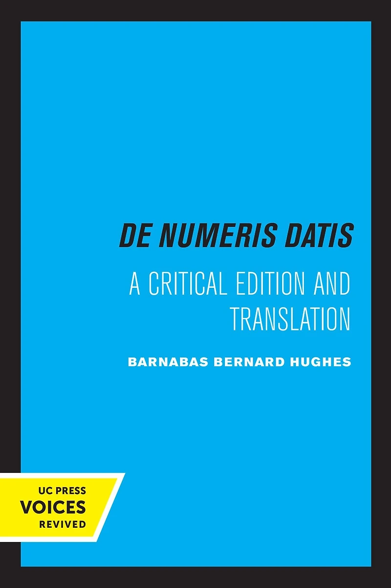 Jordanus de Nemore, Numeris Datis: A Critical Edition and Translation