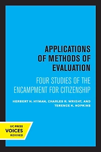 Applications of Methods Evaluation: Four Studies the Encampment for Citizenship