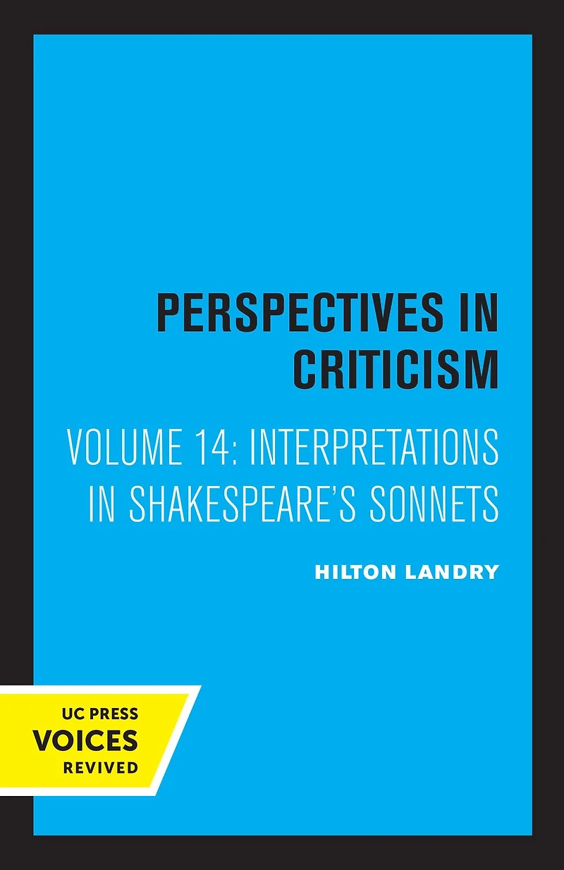 Interpretations Shakespeare's Sonnets: Perspectives Criticism